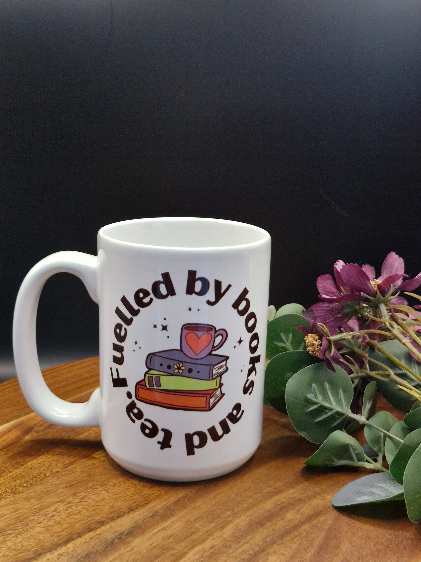 Fuelled by books and tea - bookish mug