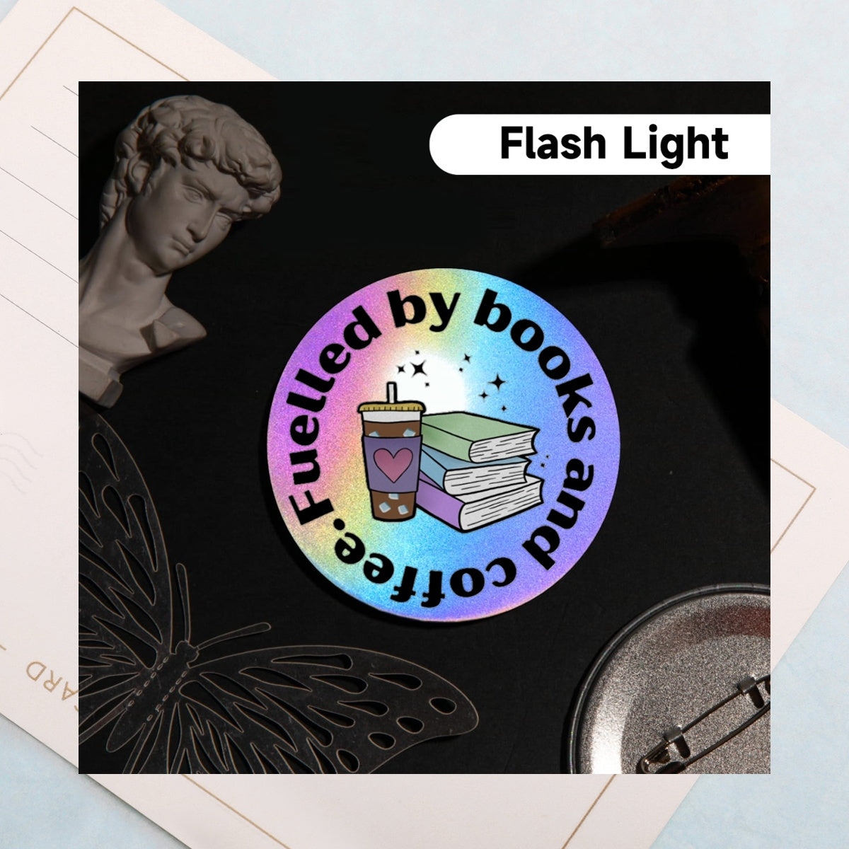 fuelled by books and coffee - Holographic Button Badge