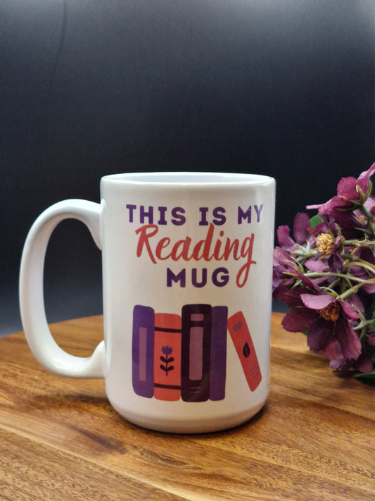 This is my reading mug - bookish mug